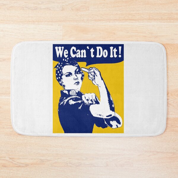 Item preview, We Can Not Do It; Rosie Middlefinger Style; designed and sold by StickerApe.