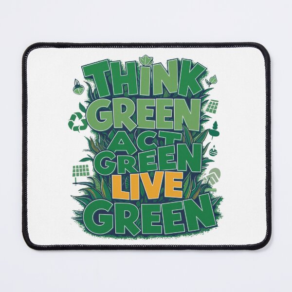 Item preview, Think Green, Act Green, Live Green designed and sold by Krieghorn.