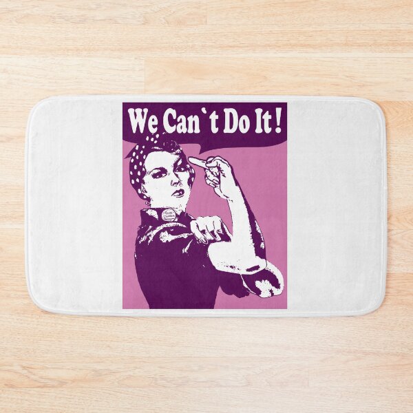 Item preview, We Can Not Do It; Rosie Middlefinger Style; designed and sold by StickerApe.
