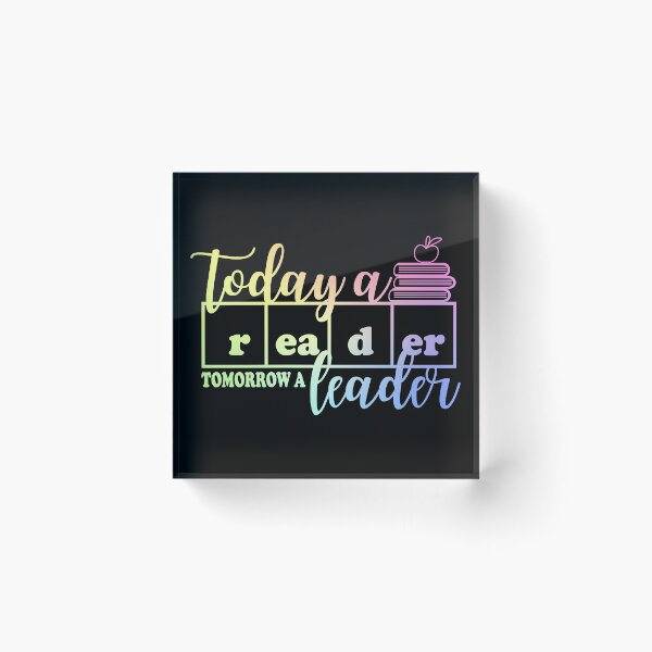 Item preview, Today a Reader Tomorrow a Leader designed and sold by ScienceCorner.