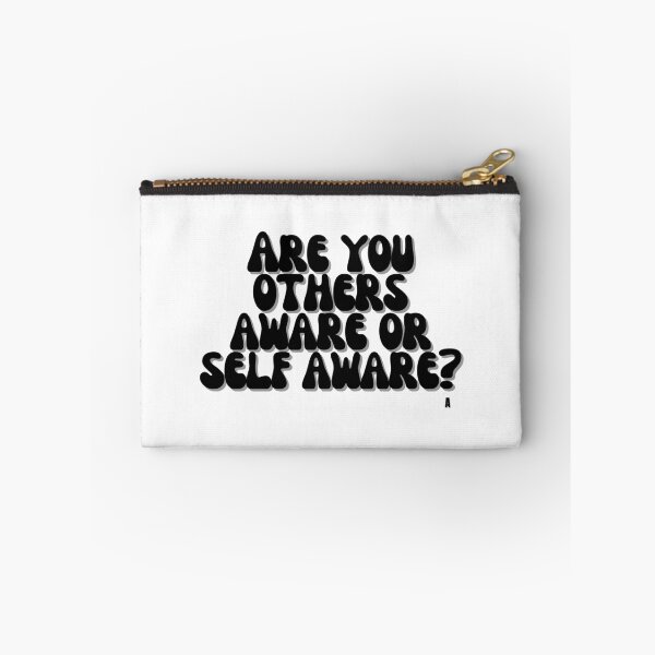 Item preview, Are you others aware or self aware designed and sold by Finds.