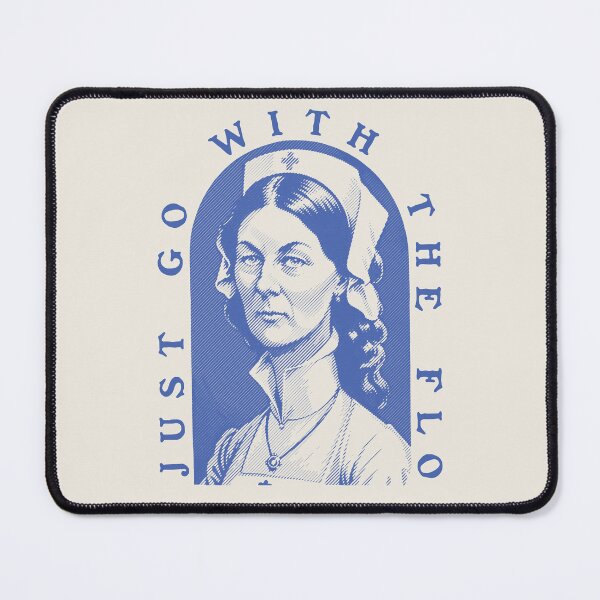 Item preview, Florence Nightingale - Just Go With The Flo | Nurse Gift for Nursing School Student designed and sold by Any Color Designs.