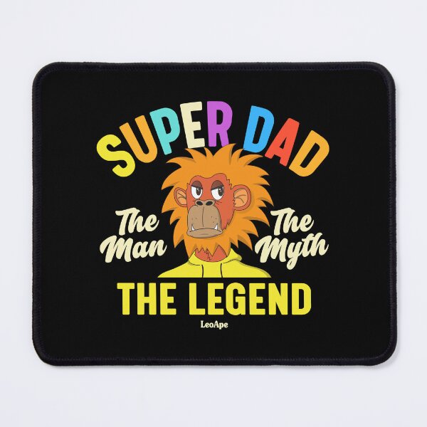 Item preview, Super dad the man the myth the legend designed and sold by Wallace Stephens.