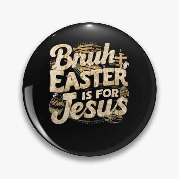 Item preview, funny Retro Religious Christian Easter Gift Bruh Easter Is For Jesus Religious Humor funny Easter Jesus Quote for Easter Jesus Statement and Christian Holiday designed and sold by Kiraz771s.