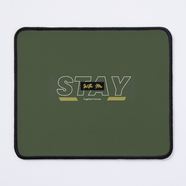 Item preview, Stay With Me | Green Background designed and sold by RM-Journey.
