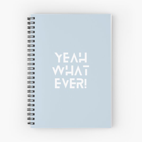 Item preview, Yeah What Ever! | Pastel Blue Background designed and sold by RM-Journey.