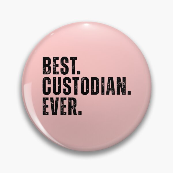 Item preview, Best Custodian Ever designed and sold by kamrankhan.