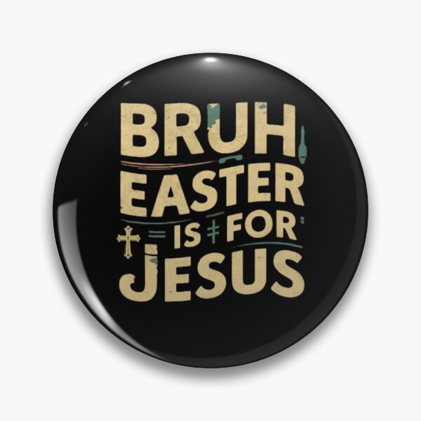 Item preview, funny Vintage Religious Christian Easter Gift Bruh Easter Is For Jesus Religious Humor funny Easter Jesus Quote for Easter Jesus Statement and Christian Holiday designed and sold by Kiraz771s.