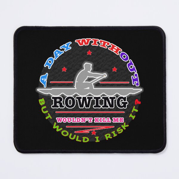 Item preview, Rowing or Bust: A Rower's Daily Dilemma designed and sold by Michael van der Hoorn.