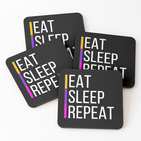 Item preview, Eat Sleep Repeat, Eat, Sleep, Repeat designed and sold by Martist01.
