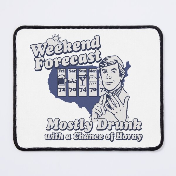 Item preview, Weekend Forecast 2024 designed and sold by Pop Culture Shirts.