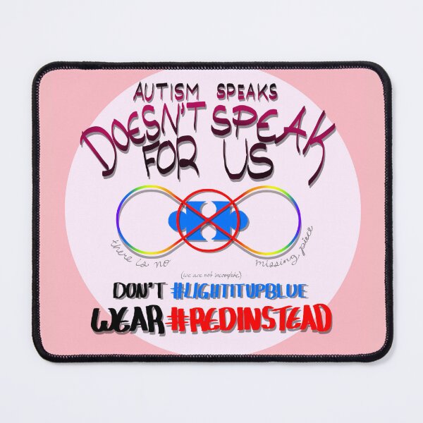 Item preview, Autism Speaks Doesn't Speak For Us designed and sold by gibbearish.