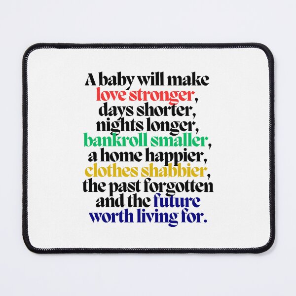 Item preview, A baby will make love stronger.. designed and sold by CharmStudio.