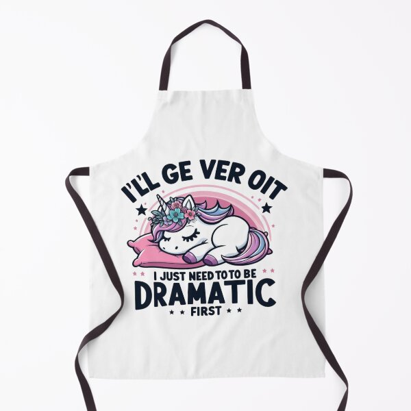 Item preview, Funny I'll Get Over It I Just Need To Be Dramatic First Gift Theatrical Vibes Graphic Witty Drama Quote designed and sold by Kiraz771s.