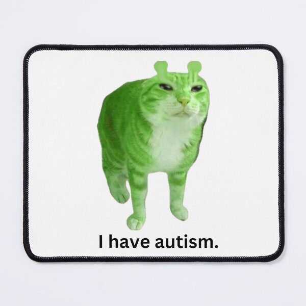 Item preview, i have autism | green alien cat designed and sold by ConstoStore.