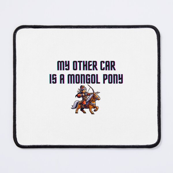 Item preview, Mi otro coche es un pony mongol designed and sold by Aaron Makelky.