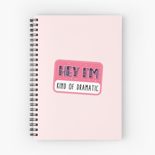 Item preview, Hey I'm kind of dramatic designed and sold by Neadoodles.