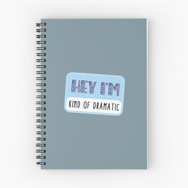 Item preview, Hey I'm kind of dramatic designed and sold by Neadoodles.