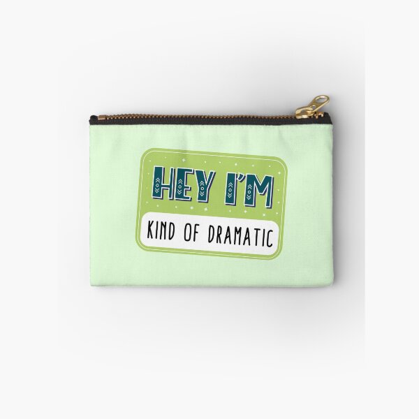 Item preview, Hey I'm kind of dramatic designed and sold by Neadoodles.