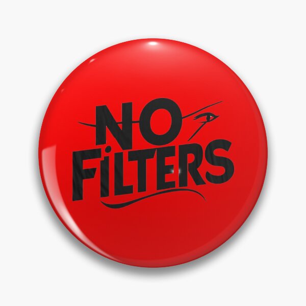 Item preview, Text ' No Filters" designed and sold by Tomasz  Siennicki.