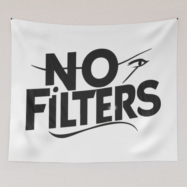 Item preview, Text ' No Filters" designed and sold by Tomasz  Siennicki.