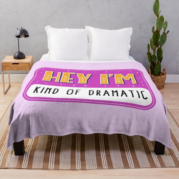 Item preview, Hey I'm kind of dramatic designed and sold by Neadoodles.