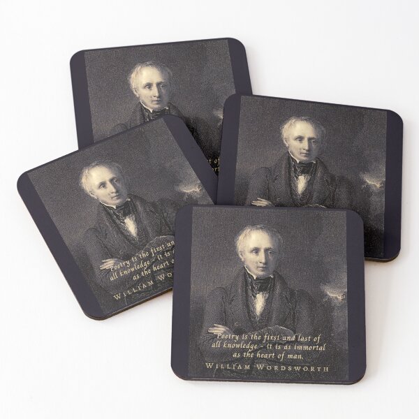 Item preview, William Wordsworth portrait and quote: Poetry is the first and last of all knowledge — it is as immortal as the heart of man.  designed and sold by artbleed.