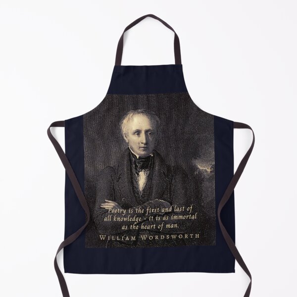 Item preview, William Wordsworth portrait and quote: Poetry is the first and last of all knowledge — it is as immortal as the heart of man. designed and sold by artbleed.