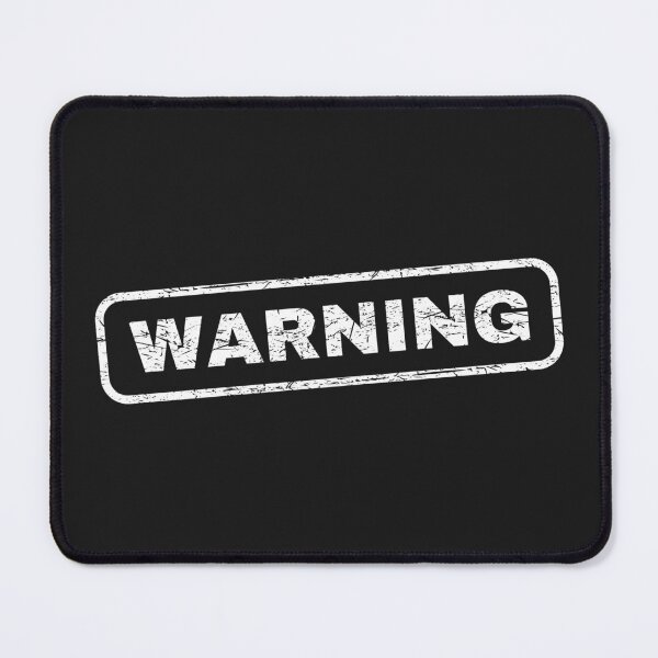 Item preview, Warning sign designed and sold by JunnieP.