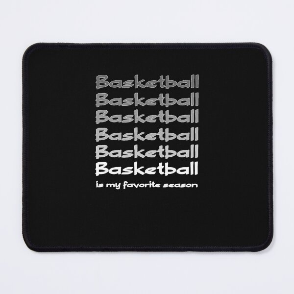 Item preview, Basketball Is My Favorite Season Sports Fan Gift designed and sold by HopGaylord.