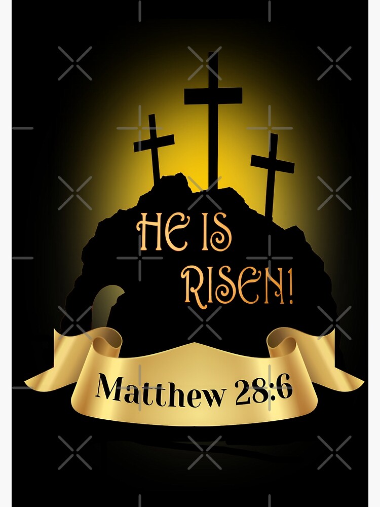 He Is Risen Matthew 28:6 Easter Celebration Christian Shirt He Is Risen Matthew 28:6 Easter Celebration Christian Shirt