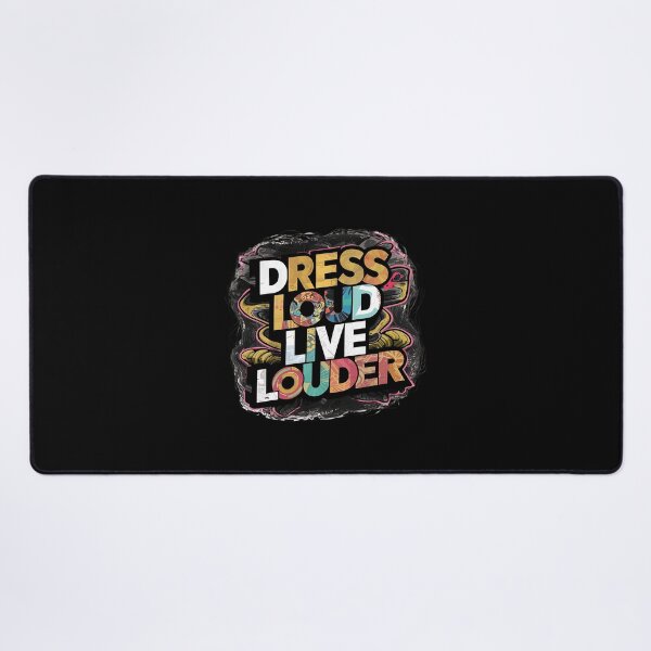 Item preview, Dress loud, live louder - street art culture designed and sold by Pflugart.