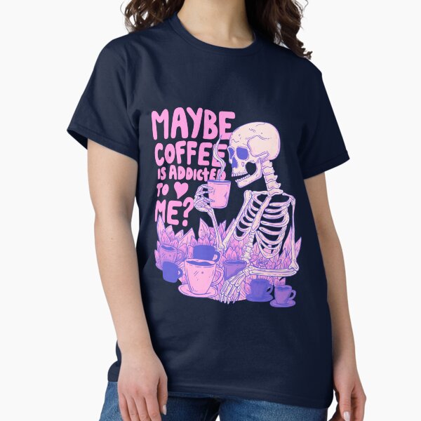 Artikel-Vorschau von Pink Skeleton - Vielleicht bin ich süchtig nach Kaffee, designt und verkauft von Jess.a.creates.