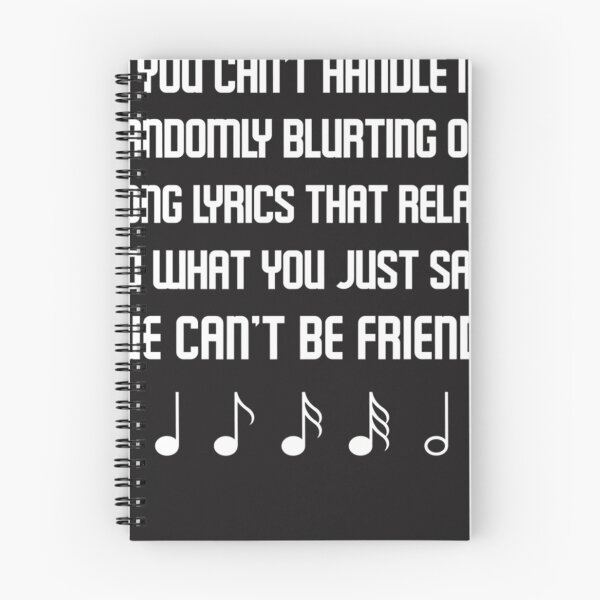 Item preview,  If You Can'T Handle Me Randomly Blurting Song Lyrics designed and sold by DanielPo1.