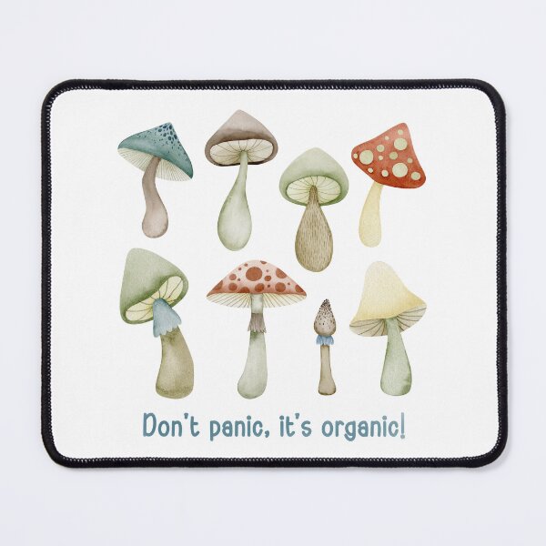 Item preview, Don't panic. It's organic! Mushroom gifts. designed and sold by Mia-Kara.