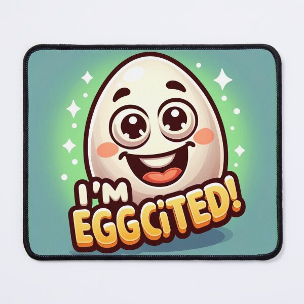 Item preview, I'm Eggcited! designed and sold by FrumTheMindOf.
