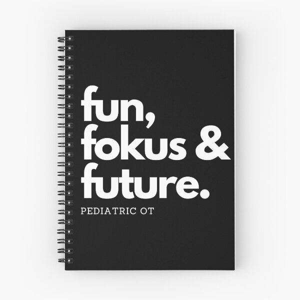 Item preview, fun, fokus and future: Pediatric OT designed and sold by FluxAuraTees.