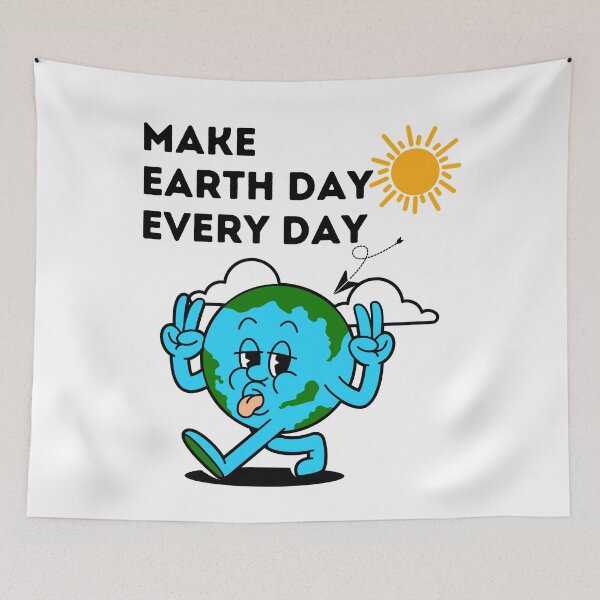 Item preview,  Make Earth Day Every Day designed and sold by Creativedsigna.