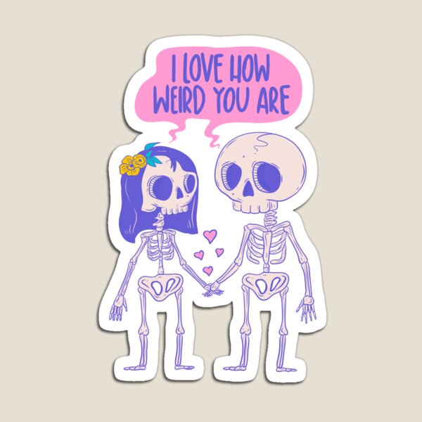 Aperçu de l'œuvre Skeleton Love - J'adore à quel point tu es bizarre Romance gothique créée et vendue par Jess.a.creates.
