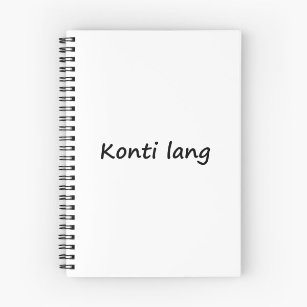 Item preview, " Konti lang " in Tagalog means " Only a little bit " in English designed and sold by PabloBSanchez.