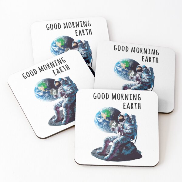 Item preview, Good morning earth Astronaut  designed and sold by HandicraftArt.