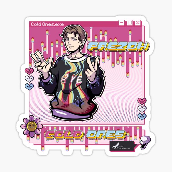 Cold Ones: Prezoh Sticker