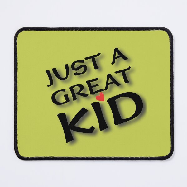 Item preview, (BF) Just a great kid. designed and sold by greatvibes4u.