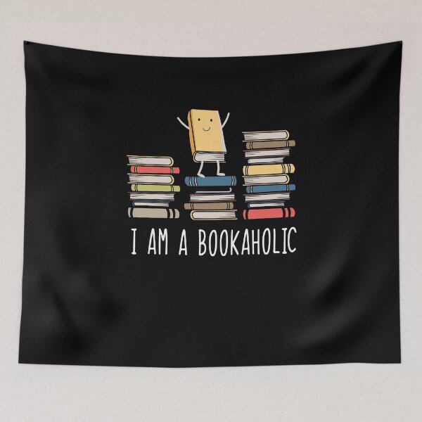 Item preview, I Am A Bookaholic  designed and sold by TeeTimeGuys.
