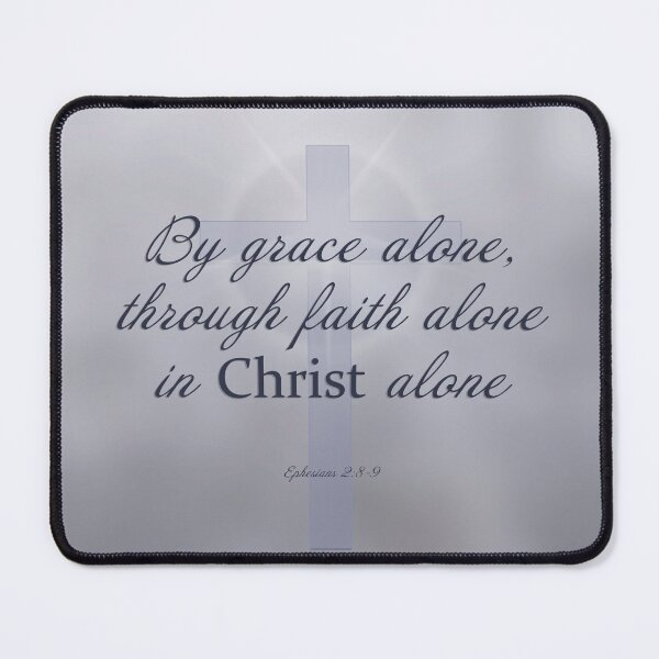 Item preview, By Grace Alone - Ephesians 2: 8-9 designed and sold by Kathy Weaver.
