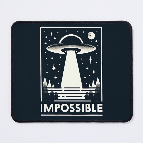 Item preview, UFO: It's Impossible! designed and sold by krishutd.