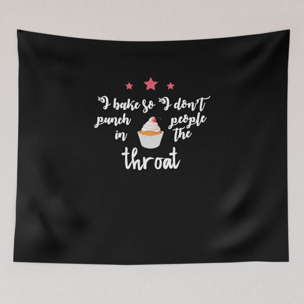 Item preview, I Bake So I Don't Punch People In The Throat V5 designed and sold by TeeTimeGuys.