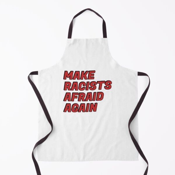Item preview, Make racists afraid again  designed and sold by Inspirationmotivation.