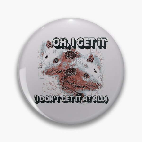 Artikelvorschau, Oh, ich verstehe es, ich verstehe es überhaupt nicht. Lustiges Opossum Meme entworfen und verkauft von DragonScar.