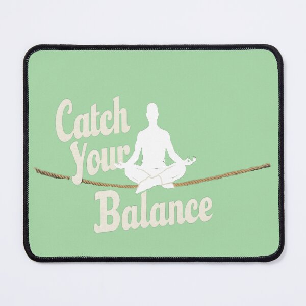 Item preview, Tightrope meditation with text ' Catch your Balance' designed and sold by Tomasz  Siennicki.